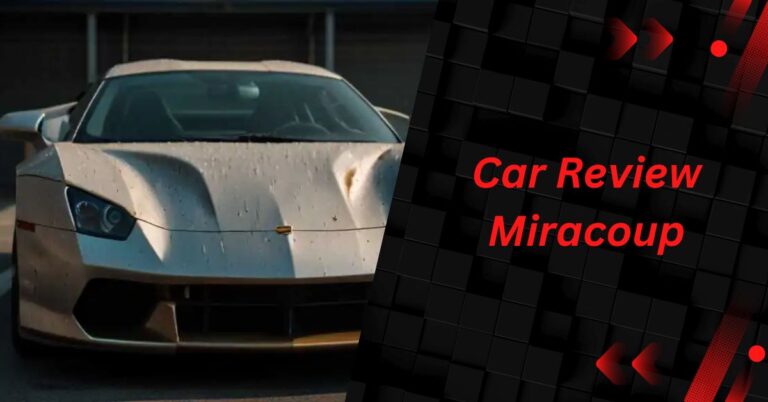 Car Review Miracoup