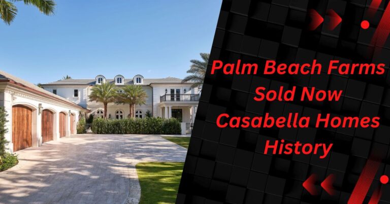 Palm Beach Farms Sold Now Casabella Homes History