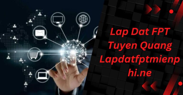 lap dat fpt tuyen quang lapdatfptmienphi.ne