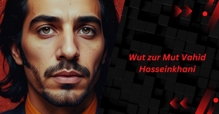 Wut zur Mut Vahid Hosseinkhani