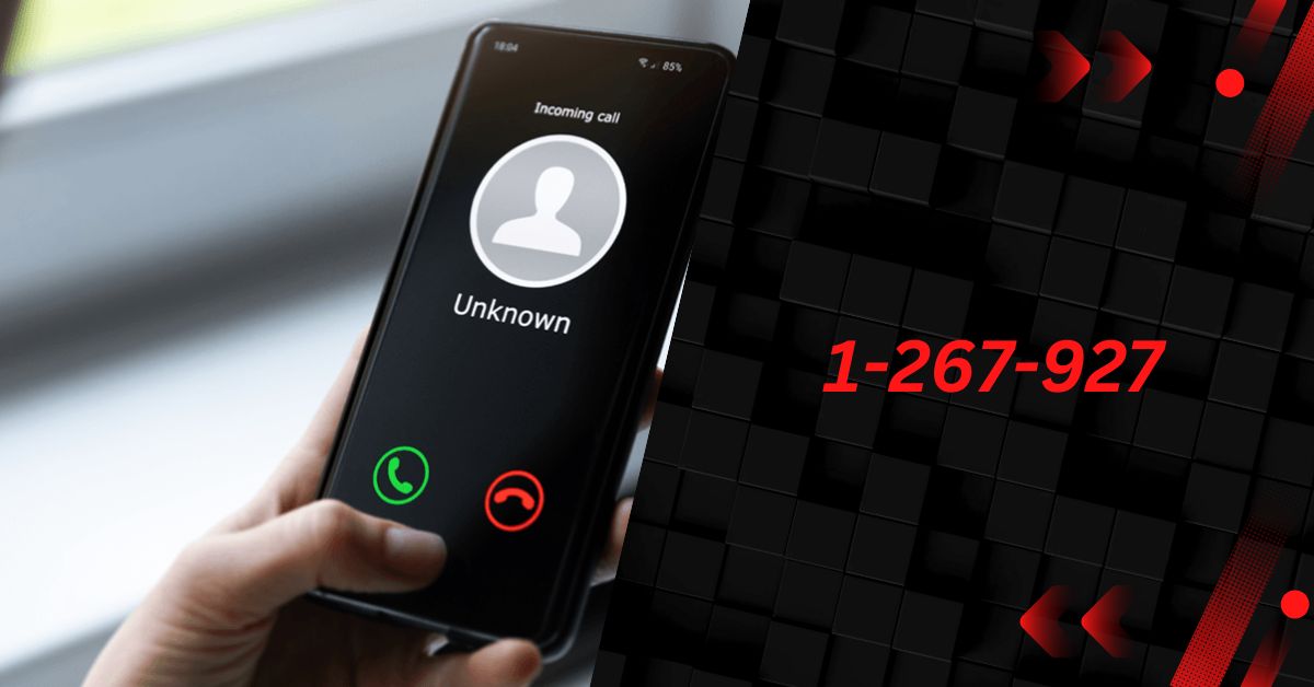 The Risks and Realities of 1-267-927-3262: A Comprehensive Guide